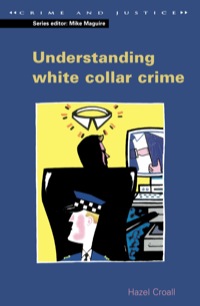 understanding white collar crime 1st edition hazell croall 0335204279, 9780335204274