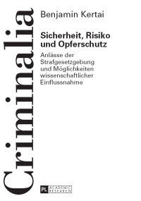 sicherheit risiko und opferschutz 1st edition benjamin kertai 3631651406, 9783631651407