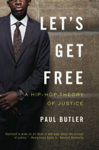 lets get free 1st edition paul butler 1595585001, 9781595585004