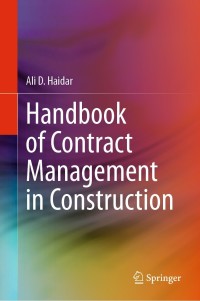 handbook of contract management in construction 1st edition ali d. haidar 3030722643, 9783030722647