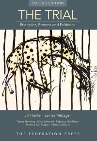 the trial 2nd edition jill hunter, james metzger, terese henning, gary edmond, rebecca mcmahon, mehera san