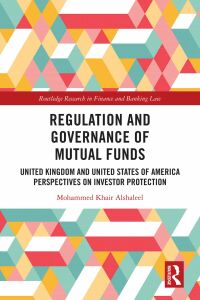 regulation and governance of mutual funds 1st edition mohammed khair alshaleel 0367645173, 9780367645175