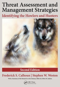 threat assessment and management strategies 2nd edition frederick s. calhoun, stephen w. weston j.d.