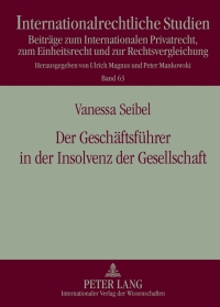 der geschaeftsfuehrer in der insolvenz der gesellschaft 1st edition vanessa seibel 363163644x, 9783631636442