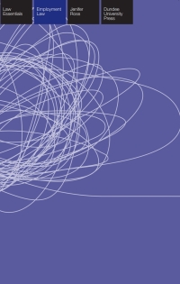 employment law essentials 1st edition jenifer ross 1845860586, 9781845860585