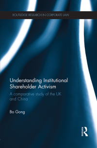 understanding institutional shareholder activism 1st edition bo gong 0415640334, 9780415640336
