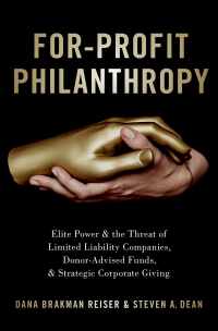 for profit philanthropy 1st edition dana brakman reiser, steven a. dean 0190074507, 9780190074500
