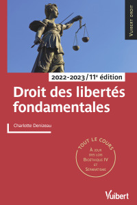 droit des libert s fondamentales 2022 2023 1st edition charlotte denizeau 2311410032, 9782311410037