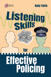 listening skills for effective policing 1st edition andy fairie 1915713455, 9781915713452