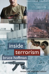 inside terrorism 2nd edition bruce hoffman 0231126999, 9780231126991