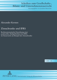 zinsschranke und ifrs 1st edition alexander kersten 3631632738, 9783631632734