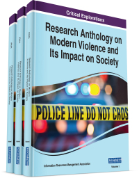 research anthology on modern violence and its impact on society 1st edition management association