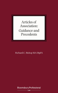 articles of association guidance and precedents 1st edition richard c. bishop 152651432x, 9781526514325
