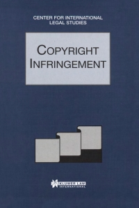copyright infringement 1st edition dennis campbell, susan cotter 9041196544, 9789041196545