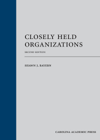 closely held organizations 2nd edition shawn j. bayern 1531019617, 9781531019617