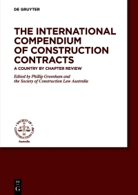the international compendium of construction contracts 1st edition author 3110712482, 9783110712483