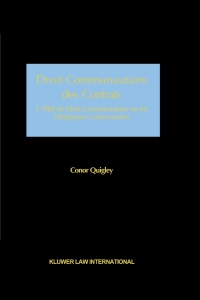 droit communautaire des contrats 1st edition conor quigley 9041196811, 9789041196811