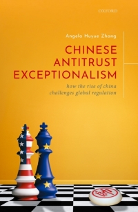 chinese antitrust exceptionalism 1st edition angela zhang 0198826567, 9780198826569