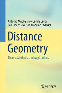 distance geometry 1st edition antonio mucherino 1461451272, 9781461451273