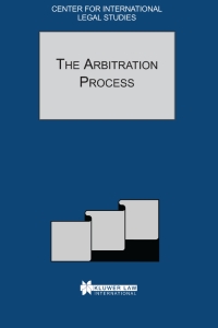 the arbitration process 1st edition dennis campbell 904119861x, 9789041198617