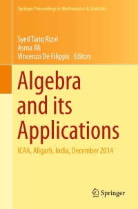 algebra and its applications 1st edition syed tariq rizvi 981101650x, 9789811016509