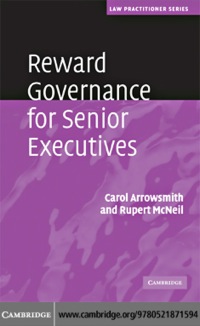 reward governance for senior executives 1st edition carol arrowsmith 052187159x, 9780521871594