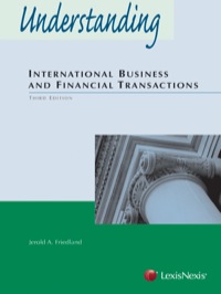 understanding international business and financial transactions 3rd edition jerold a. friedland 1422478416,