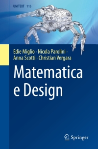 matematica e design 1st edition edie miglio, nicola parolini, anna scotti, christian vergara 884703986x,