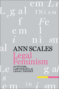 legal feminism 1st edition ann scales 0814798454, 9780814798454