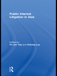 public interest litigation in asia 1st edition yap, po jen, lau, holning 0415577810, 9780415577816