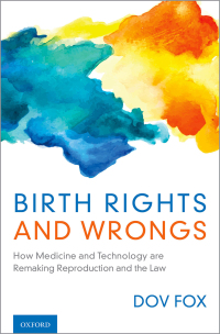 birth rights and wrongs 1st edition dov fox 0190675721, 9780190675721