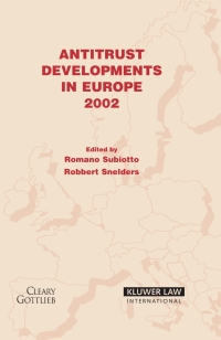 antitrust developments in europe 2nd edition subiotto 904112201x, 9789041122018
