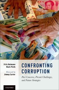 confronting corruption 1st edition fritz heimann, mark pieth 0190458348, 9780190458348