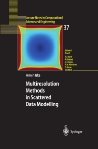 multiresolution methods in scattered data modelling 1st edition armin iske 3540204792, 9783540204794