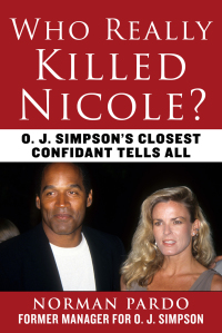 who really killed nicole 1st edition norman pardo