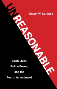 unreasonable 1st edition devon w. carbado 162097424x, 9781620974247