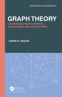 graph theory 1st edition karin r saoub 0367743752, 9780367743758