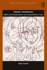 islamic feminisms 1st edition roja fazaeli 1472489152, 9781472489159