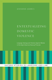 entextualizing domestic violence 1st edition jennifer andrus 0190225831, 9780190225834