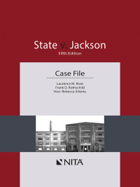state v jackson 5th edition laurence m. rose, frank d. rothschild, rebecca sitterly 1601567138, 9781601567130