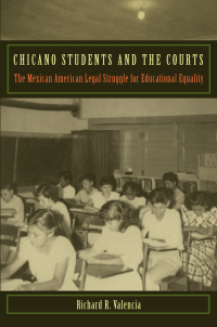 chicano students and the courts 1st edition richard r. valencia 0814788300, 9780814788301
