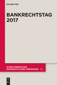 bankrechtstag 2017 1st edition de gruyter 3110575620, 9783110575620