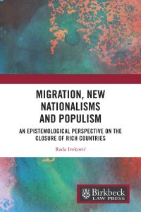 migration new nationalisms and populism 1st edition rada ivekovic 1032185279, 9781032185279
