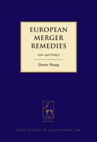 european merger remedies 1st edition dorte hoeg 1849464111, 9781849464116