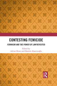 contesting femicide 1st edition adrian howe 1138478628, 9781138478626