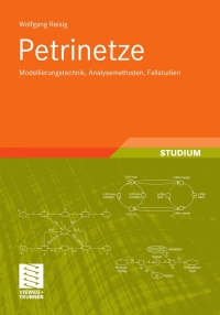petrinetze 1st edition wolfgang reisig 3834812900, 9783834812902