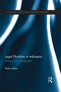 legal pluralism in indonesia 1st edition ratno lukito 0415673429, 9780415673426