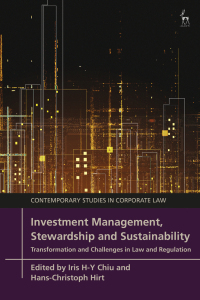 investment management stewardship and sustainability 1st edition iris h y chiu and hans christoph hirt