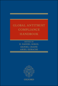 global antitrust compliance handbook 1st edition d. daniel sokol, daniel crane, ariel ezrachi 0198703848,
