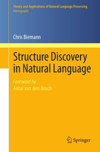 structure discovery in natural language 1st edition chris biemann 3642259227, 9783642259227